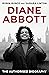 Diane Abbott: The Authorised Biography