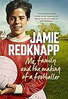 Me, Family and the Making of a Footballer: The warmest, most charming memoir of the year