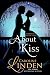 About a Kiss (Desperately S...