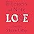 Love (Letters of Note, #3)