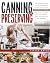 Canning and Preserving for Beginners: The Complete Guide to Can and Preserve any Food in Jars, with Easy and Tasty Recipes. Learn how to Preserve and Cook Veggies, Fruit, Meat, Poultry, Fish and More