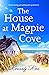 The House at Magpie Cove (M...