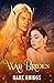 War Brides (Saving Ceraste #8)
