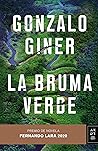 La bruma verde