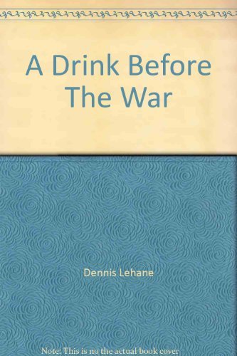 A Drink Before The War