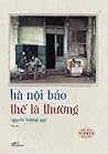 Hà Nội bảo thế là...