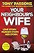 Your Neighbour’s Wife by Tony Parsons
