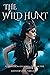 The Wild Hunt (A Procession...