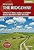 The Ridgeway National Trail: Avebury to Ivinghoe Beacon described in both directions (British Long Distance)