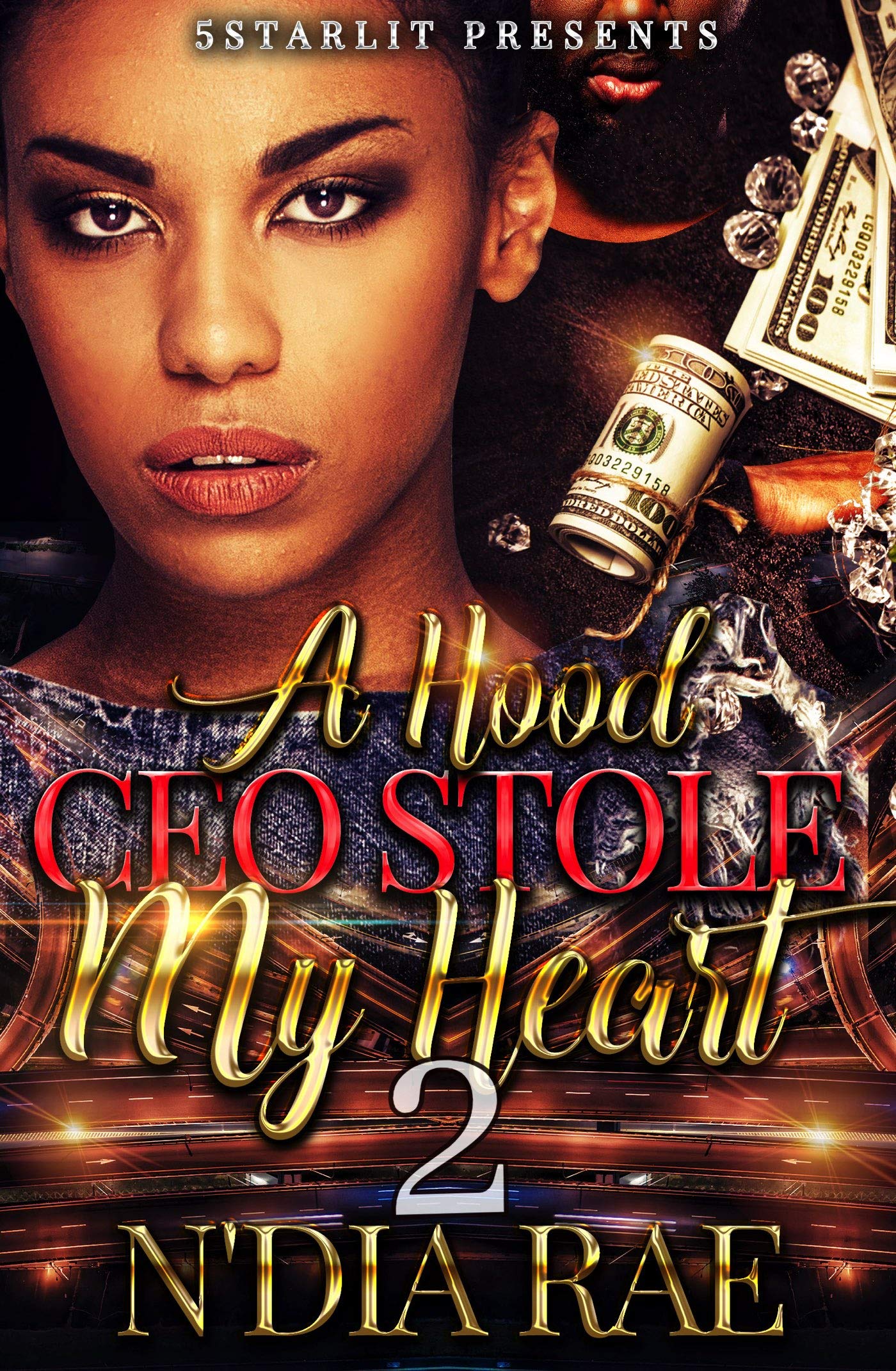A Hood CEO Stole My Heart 2 (Kindle Edition)