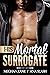 His Mortal Surrogate (Alpha...