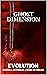 Ghost Dimension Evolution