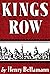 Kings Row by Bellamann Henry