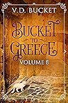 Bucket To Greece ...