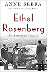 Ethel Rosenberg: ...