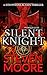 Silent Knight: An Origin St...