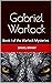 Gabriel Warlock: Book I of ...