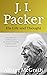 J. I. Packer: His life and thought