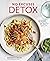 No Excuses Detox by Megan Gilmore