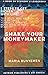 Shake Your Moneymaker