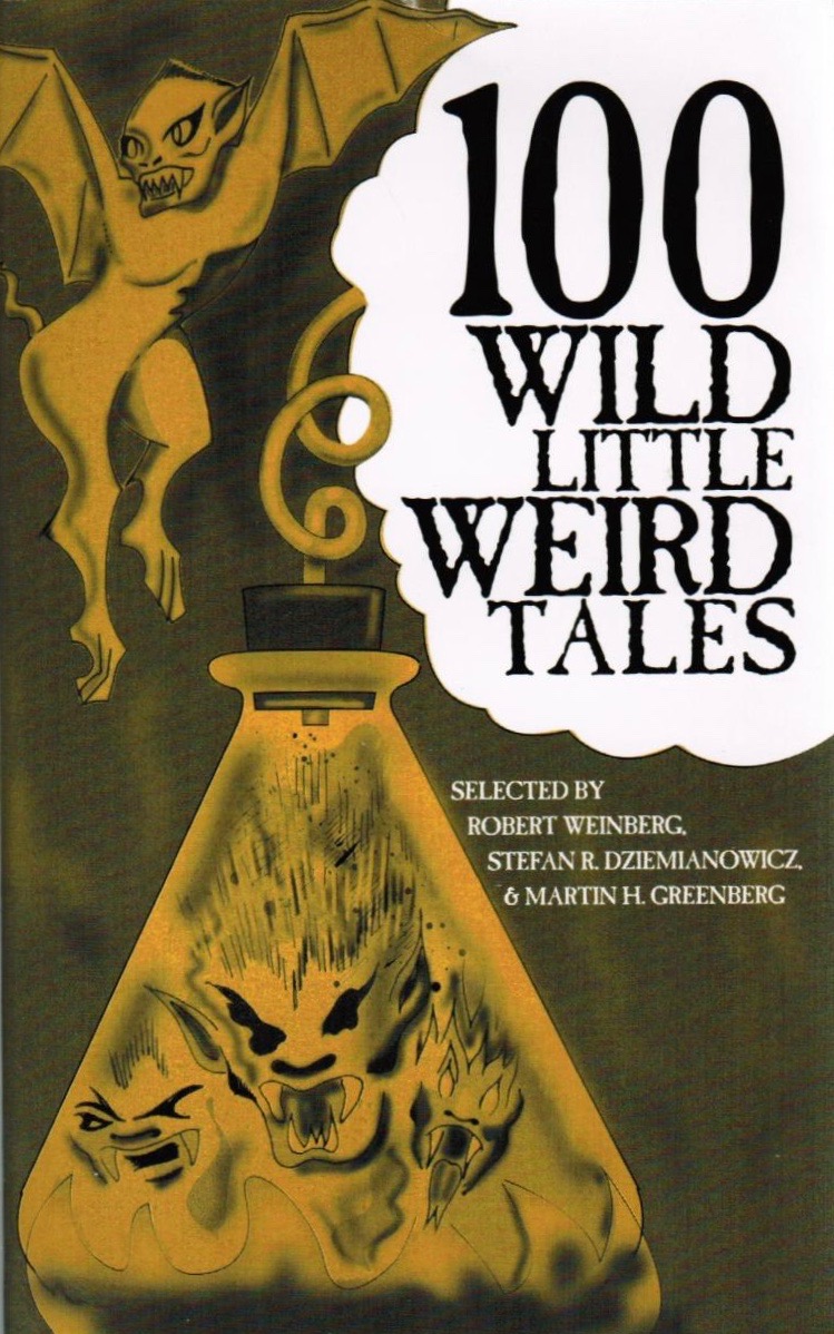 100 Wild Little Weird Tales