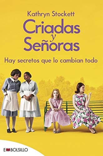 Portada de Criadas y señoras, de Kathryn Stockett