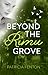 Beyond the Rimu Grove