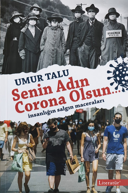 Senin Adın Corona Olsun... insanlığın salgın maceraları