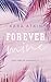 Forever Mine - San Teresa University (Forever #2)