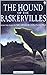 The Hound of the Baskervilles