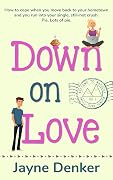 Down on Love