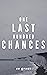 One Last Hundred Chances by E.E. Grant