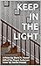 Keep In The Light