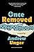 Once Removed