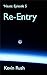 Re-Entry