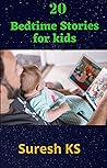 20 Bedtime Stories for Kids 20 Bedtime Stories for Kids