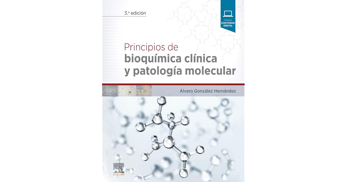 Bioquimica Clinica Y Patologia Molecular Alvaro Gonzalez Pdf
