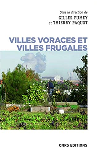 Villes voraces et villes frugales (Paperback)