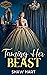 Taming Her Beast (Tiaras an...