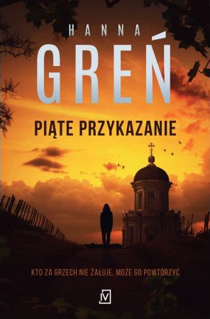 Piąte przykazanie (Dioniza Remańska, #3)