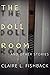 The Doll Room: And Other St...