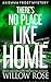 There's No Place like Home (Emma Frost #8)