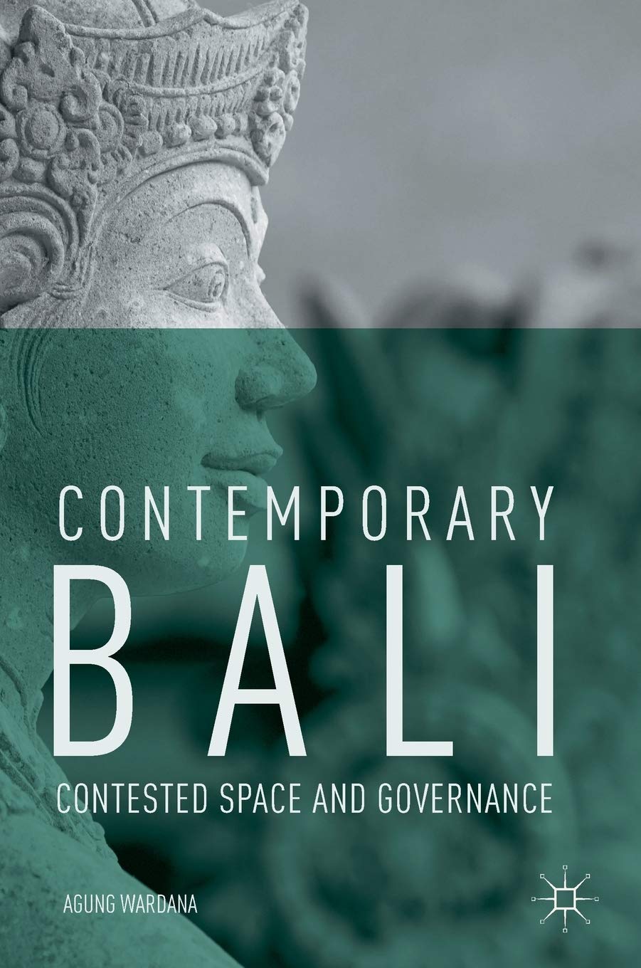 Contemporary Bali: Contested Space and Governance (Hardcover)