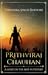 Prithviraj Chauhan – A Light on the Mist in History