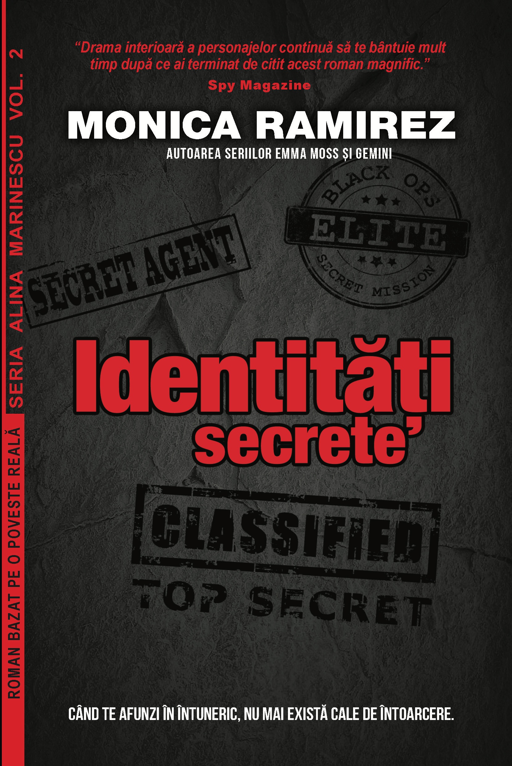 Identităţi secrete (Alina Marinescu #2)