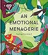 An Emotional Menagerie by The School of Life