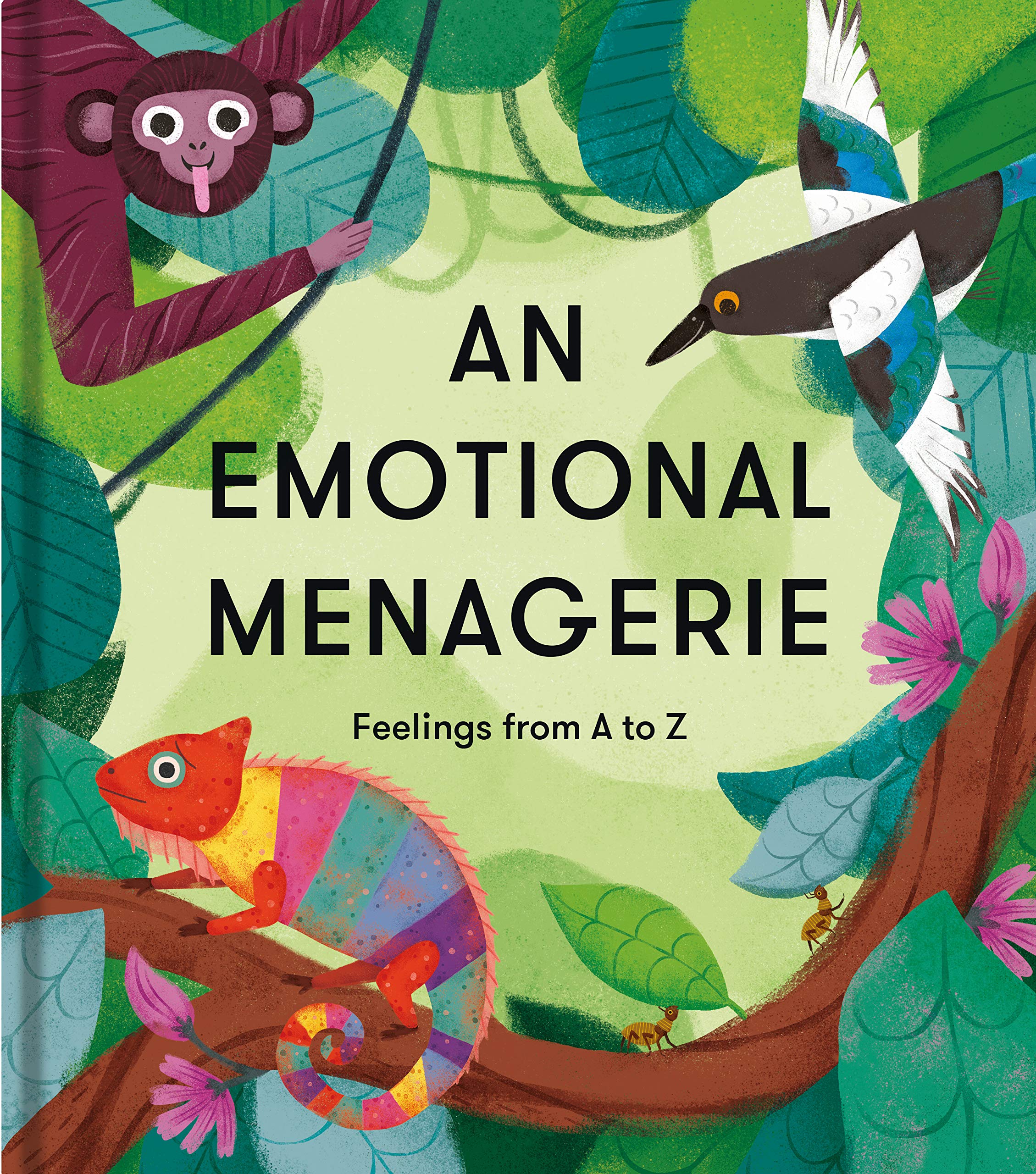 An Emotional Menagerie: Feelings from A to Z (Kindle Edition)