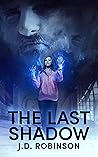 The Last Shadow