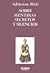 Sobre mentiras, secretos y silencios