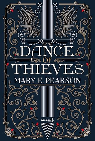 Dance Of Thieves Dance Of Thieves 1 By Mary E Pearson